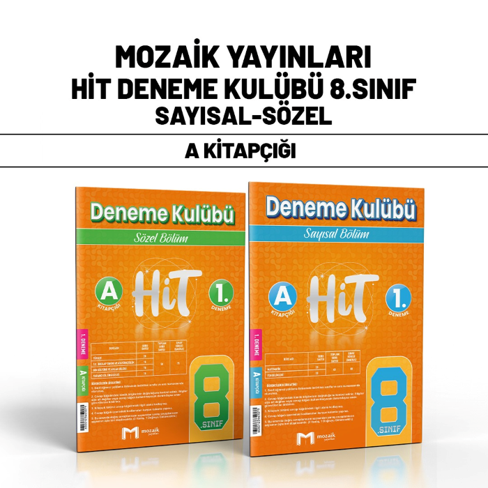 MOZAİK 08.SINIF HIT DENEME KULÜBÜ SY/SZ 1-A -24-25